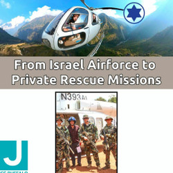From Israel Airforce to Private Rescue Missions
