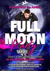Full Moon Party ft. Varski