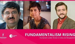 Fundamentalism Rising: Humanism Under Threat in India and Bangladesh