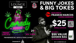 Funny Jokes and Big Tokes: Comedy Night at The Lounge at Mercy