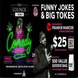 Funny Jokes and Big Tokes: Comedy Night at The Lounge at Mercy