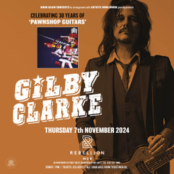 Gilby Clarke at Rebellion - Manchester