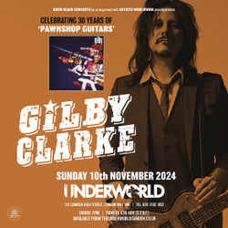 Gilby Clarke at The Underworld - London