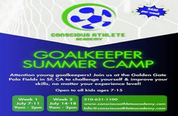 Goalkeeper Summer Camp in San Francisco Golden Gate Park Polo Fields from July 7th to July 18th