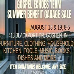 Gospel Echoes Team Summer Benefit Garage Sale