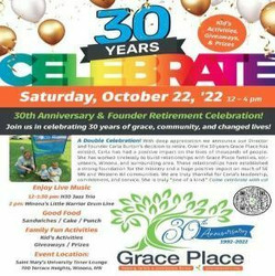 Grace Place. Inc. 30th Anniversary /Founder Retirement Celebration