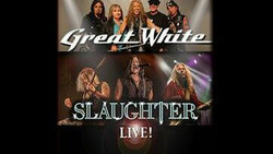 Great White and Slaughter Live at Hollywood Casino, Charles Town