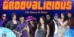 Groovalicious - Ultimate '70s Dance and Disco Party