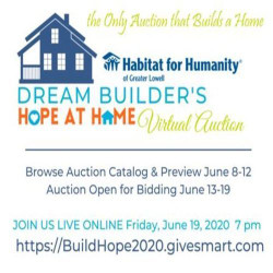 Habitat Lowell Dream Builders:Hope At Home Virtual Auction