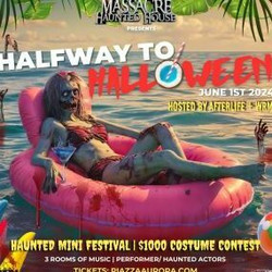 Halfway to Halloween w/Massacre Haunted House at The Piazza