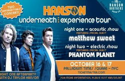 Hanson in Nyc on Oct. 16 and 17th at Palladium Times Square on the Underneath: Experience Tour