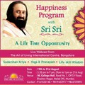 Happiness Program With H.H.Sri Sri Ravi Shankar