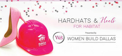 Hardhats and Heels for Dallas Habitat Women Build Campaign