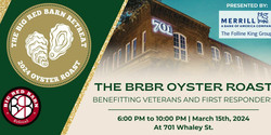 Have a Shuckin' Good Time at the Big Red Barn Retreat's Oyster Roast on March 15th at 701 Whaley