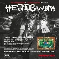 Headswim at The Underworld - London