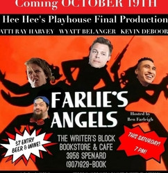Heehee's Playhouse presents "Farlie's Angels"