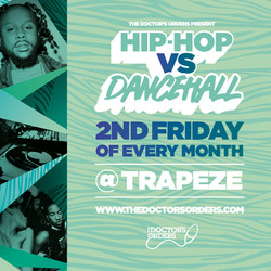 Hip-hop vs Dancehall @ Trapeze Basement - Fri 10th July