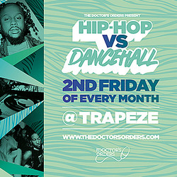 Hip-hop vs Dancehall @ Trapeze Basement, Fri 13th Nov