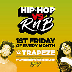Hip-hop vs RnB @ Trapeze Basement, Friday 2nd October