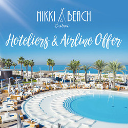 Hoteliers & Airline Offer at Nikki Beach Dubai!