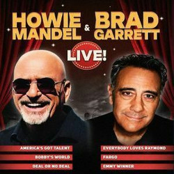 Howie Mandel and Brad Garrett Set to Take the Stage at Mohegan Sun Arena August 23rd