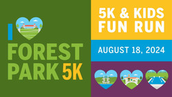 I Love Forest Park 5k and Kids Fun Run