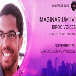 Indiefest: Imaginarium Iv: Bipoc Voices