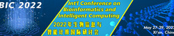 Int'l Conference on Bioinformatics and Intelligent Computing (bic 2022)