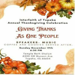 Interfaith of Topeka Annual Thanksgiving Celebration