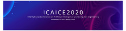 International Conference on Artificial Intelligence and Computer Engineering（ICAICE 2020）