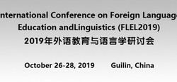 International Conference on Foreign Language Education and Linguistics (flel2019)