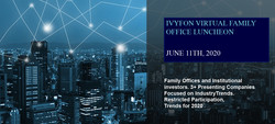 Invitation June 11th Online Virtual Family Office and Institutional Investor Luncheon