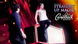 Magic Show: Jason Bishop: Straight Up Magic live at Camelback Resort - July 5