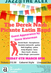 Jazz@thealex: The Derek Nash Picante Latin Band
