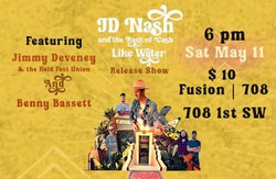 Jd Nash & the Rash of Cash-Album Release- w/ Jimmy Deveney and the Hold Fast Union and Benny Bassett