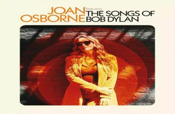 Joan Osborne Sings the Songs of Bob Dylan