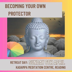 Join Our Half Day Meditation Course: Becoming your own protector, with Gen Nyingpo