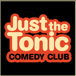 Just The Tonic: 25 Acts for £25!