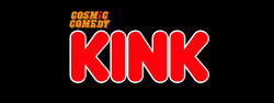 Kink : Adult themed comedy show