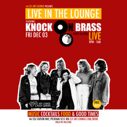 Knock On Brass (Live In The Lounge) and Guest Dj (tba)