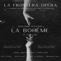 La Frontera Opera present Puccini's La Boheme