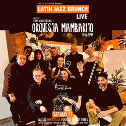 Latin Brunch Live with Orquesta Mambarito (Live) + Dj John Armstrong, Free Entry