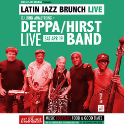 Latin Jazz Brunch Live with Deppa/Hirst Band (Live) + Dj John Armstrong