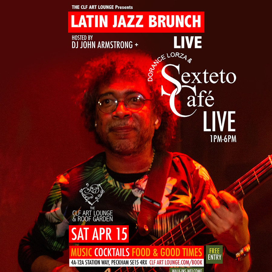 Latin Jazz Brunch Live with Dorance Lorza and Sexteto Cafe (Live), Free