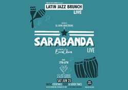 Latin Jazz Brunch Live with Sarabanda (Live) + John Armstrong, Free Entry
