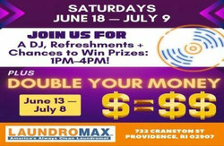 Laundromax Providence "Double Your Money" Grand Opening Party