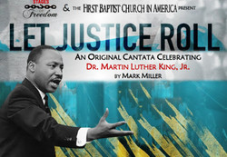 Let Justice Roll - An Original Cantata for massed choirs by Mark Miller