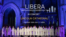 Libera in Concert at Lincoln Cathedral - July 2024