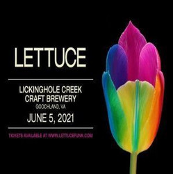 Lickinghole Creek Presents Lettuce