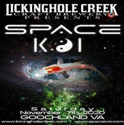 Lickinghole Creek Presents Space Koi November 7